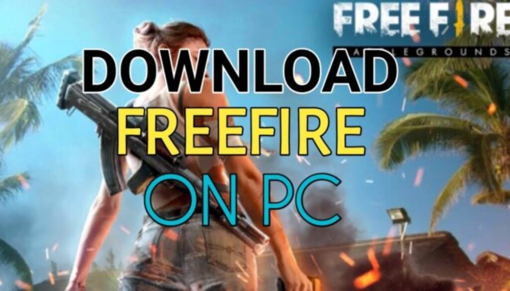 Download free fire on pc