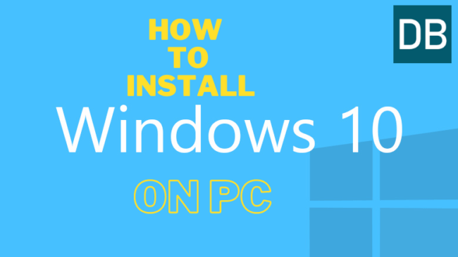 How install Windows 10