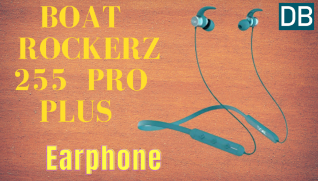 boat Rockerz 255 pro plus