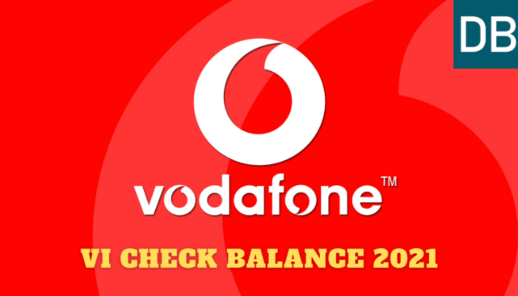 how to chack vodafone balance 2021