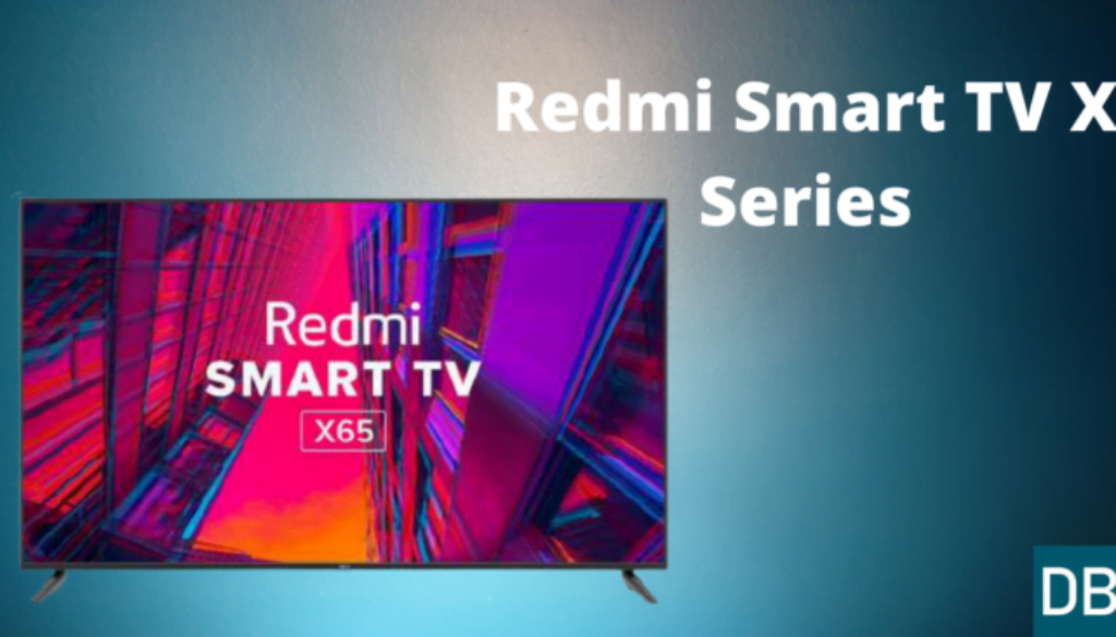 Redmi Smart TV X Series