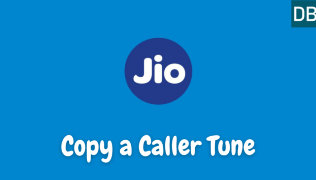 How to copy Jio tune from other number