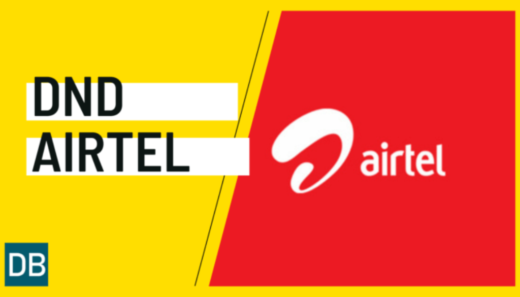 How to Activate DND on Airtel Number