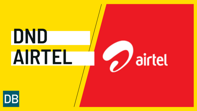 How to Activate DND on Airtel Number
