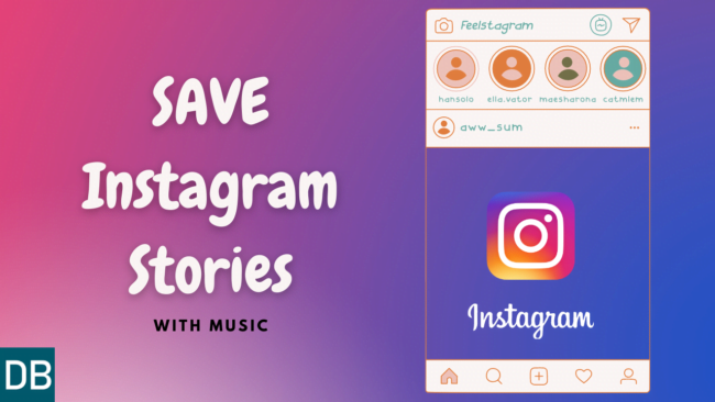 Save Instagram Stories with Music Save Instagram Stories with Music
