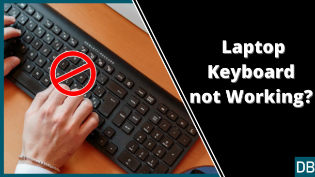 Laptop Keyboard not Working