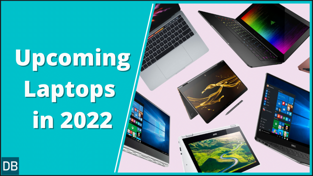 Top 8 Best Laptops in 2022 Digital Bachat