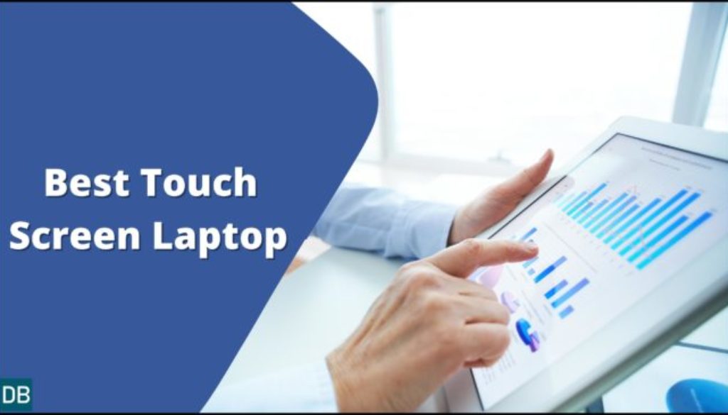 Best Touch Screen Laptop