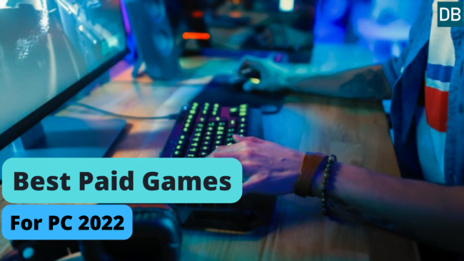 Best paid Games for pc