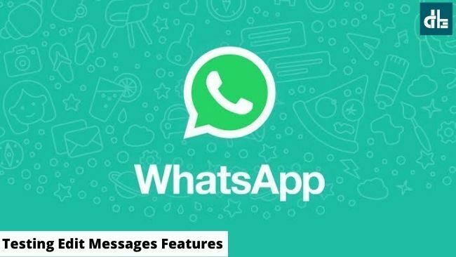 whatsapp testing edit messages