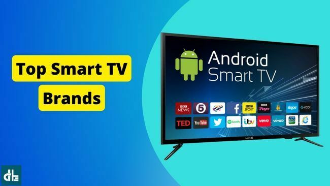 Top Smart TV brands